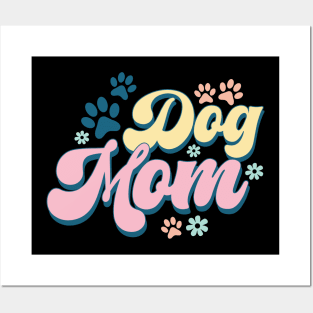 Dog mom Posters and Art